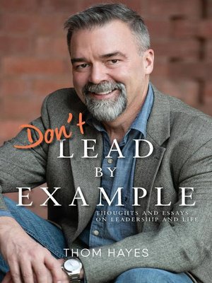 cover image of Don't Lead by Example
